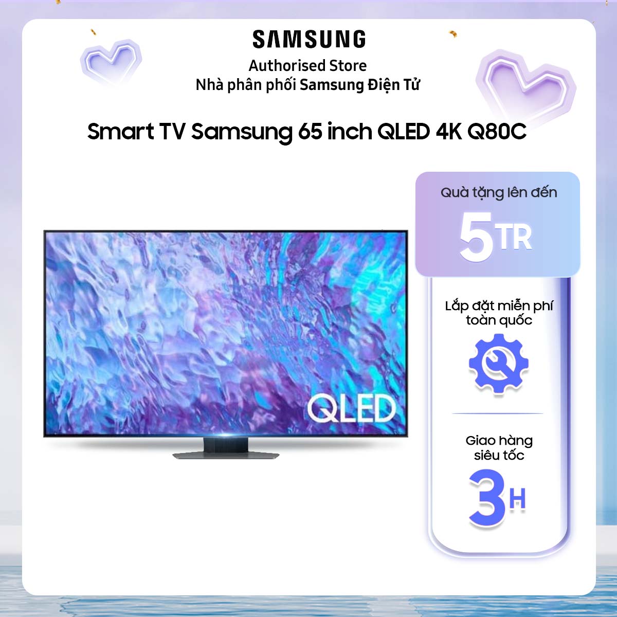 Smart Tivi QLED 4K 65 inch Samsung QA65Q80C QA65Q80CA QA65Q80C 65Q80CA