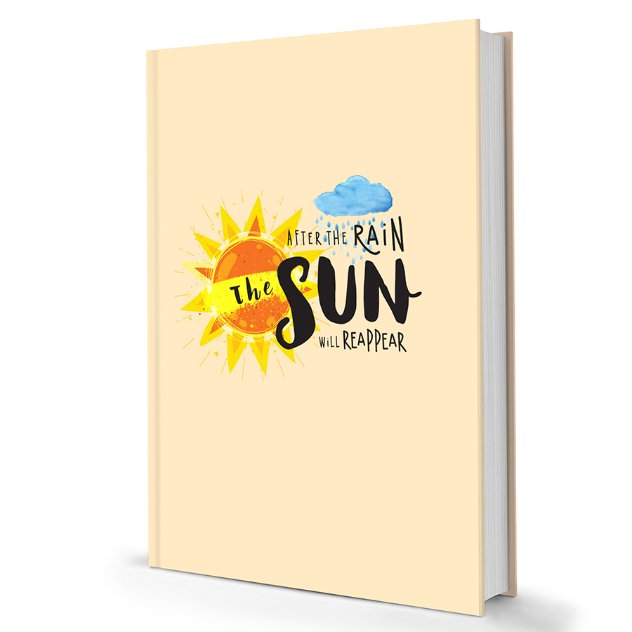 Sổ Tay/Notebook: After The Rain The Sun Will Reappear
