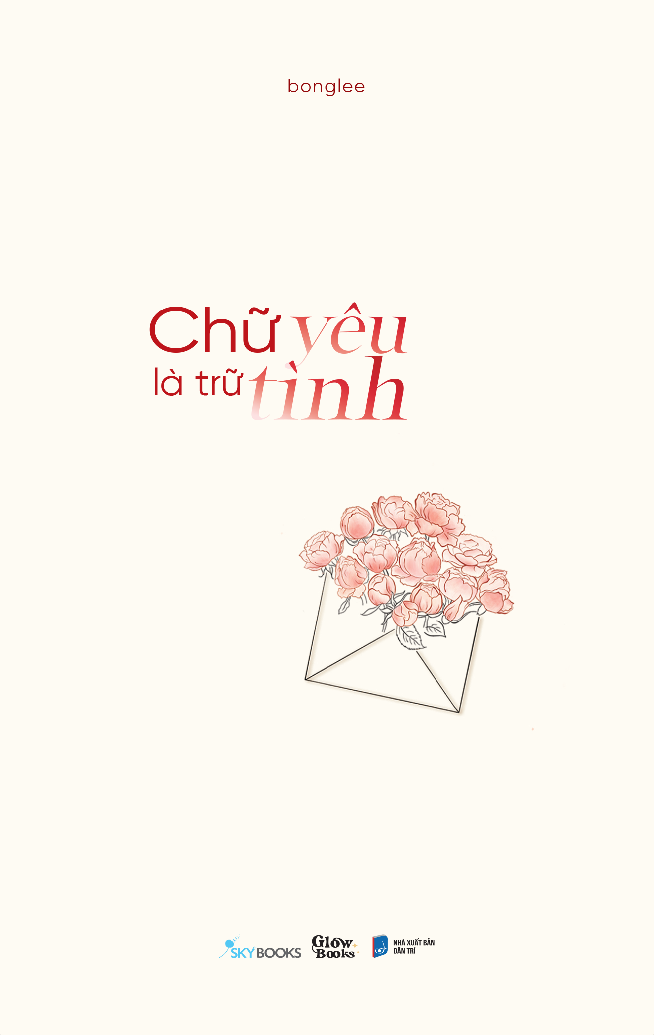 Sách - Chữ yêu là trữ tình - bonglee