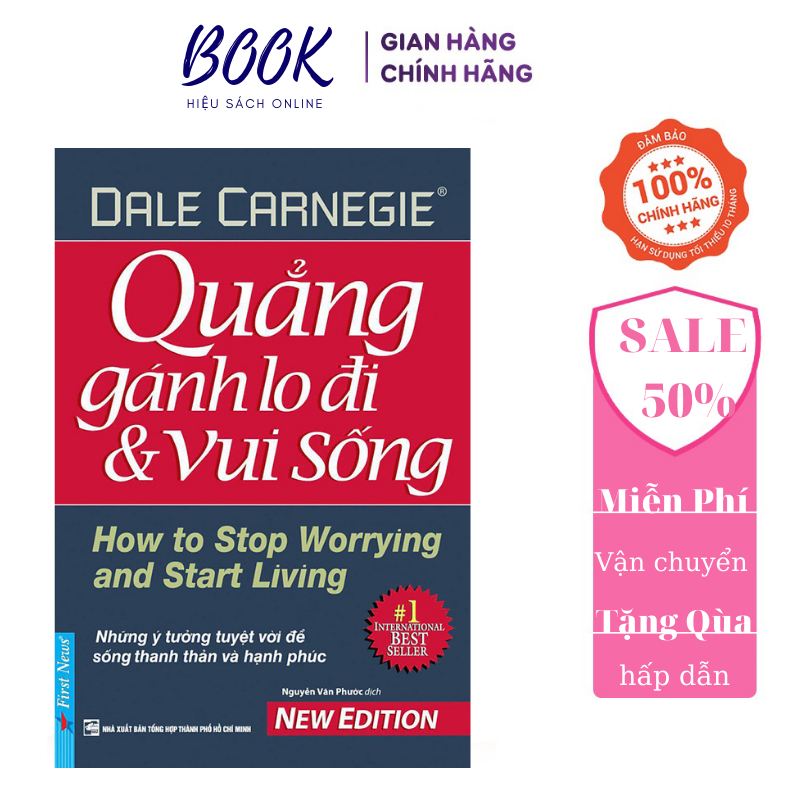 Quẳng Gánh Lo Đi Và Vui Sống (Tặng kèm bookmark)