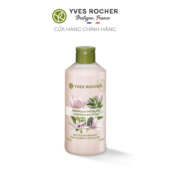 Gel Tắm Yves Rocher Magnolia White Tea Relaxing Bath And Shower Gel 400ml