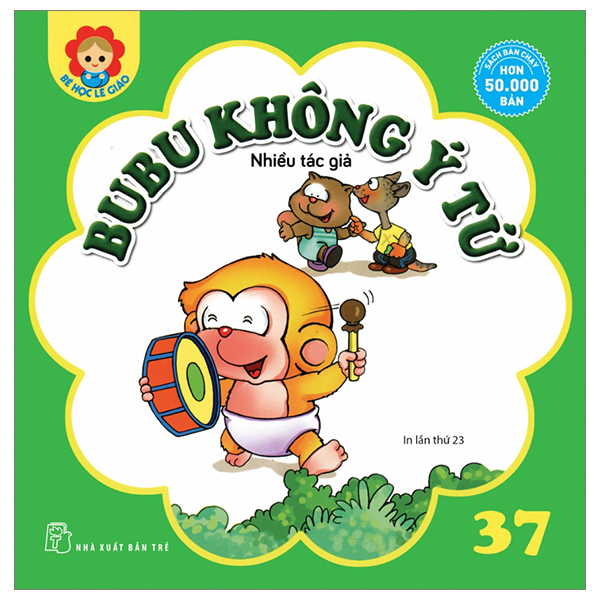 Fahasa - bé học lễ giáo - bubu tập 37: không ý tứ