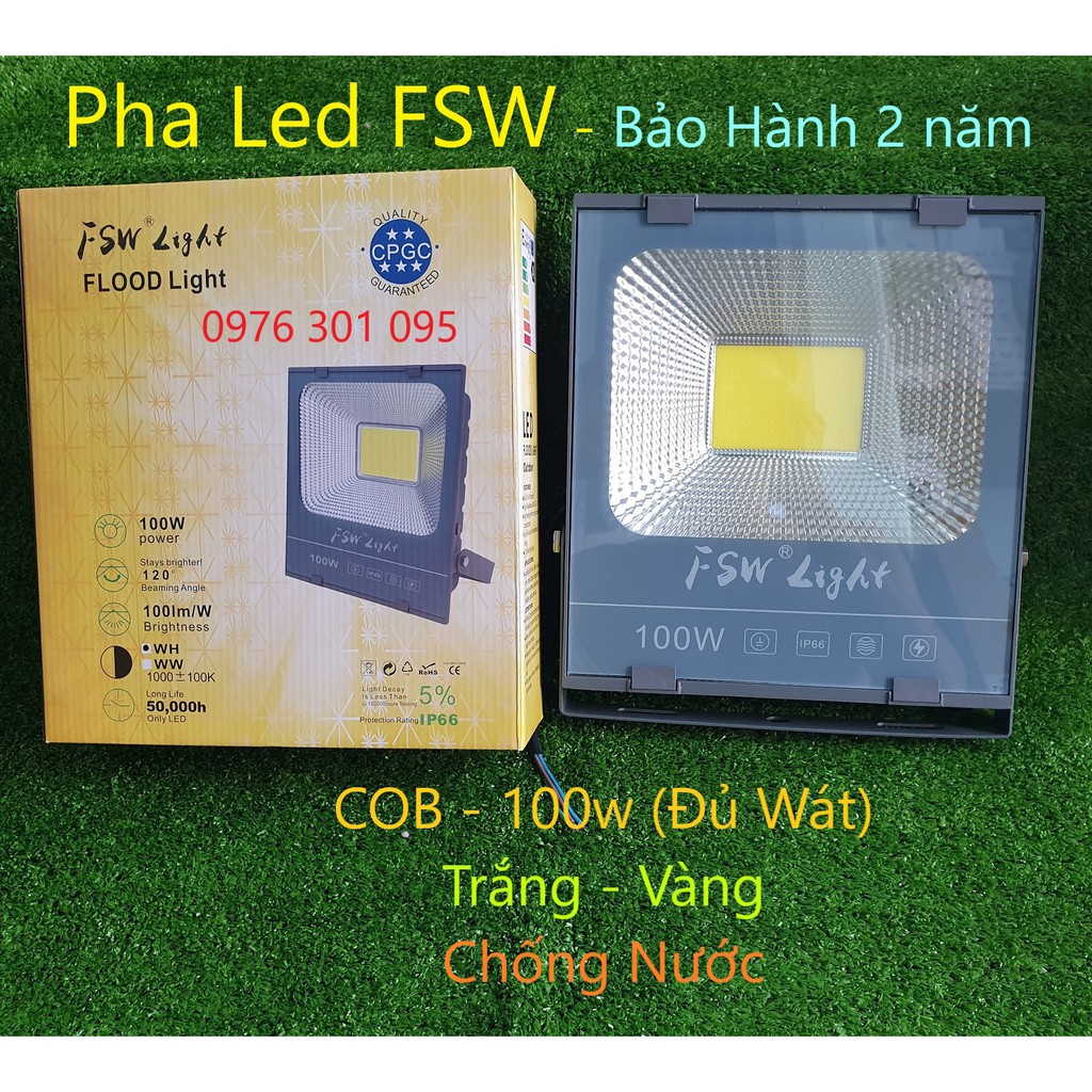 [FSW Bảo Hành 2 năm] Đèn led PHA siêu sáng đủ wat [COB] siêu sáng