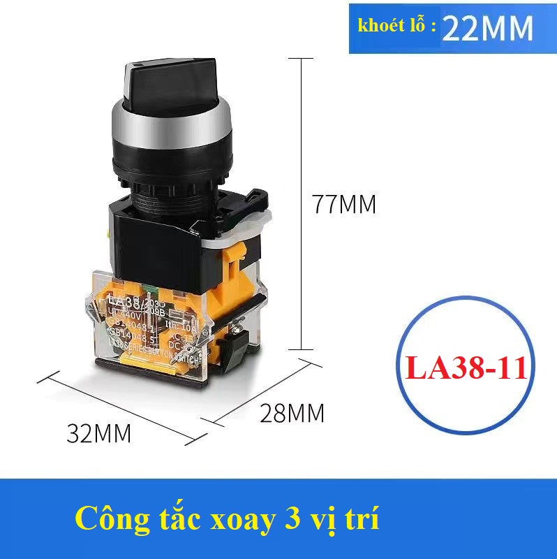 Combo 10 công tắc chuyển mạch LA38-11 phi 22mm 2 vị trí , 3 vị trí