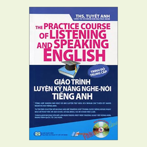 Giáo trình luyện kỹ năng nghe nói tiếng anhtrình độ trung cấp cd