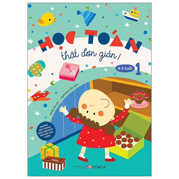 Fahasa - Học Toán Thật Đơn Giản: 4-5 Tuổi - Tập 1