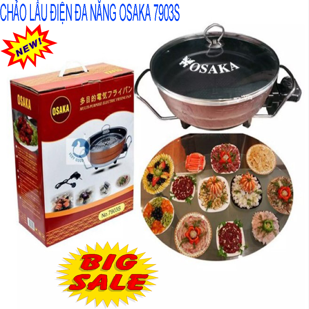 [HCM]Nồi lẩu điện đa năng OSAKA 7903S - Chảo lẩu điện đa năng dành cho gia đình hay đi du lịch gọn nhẹ tiện lợi