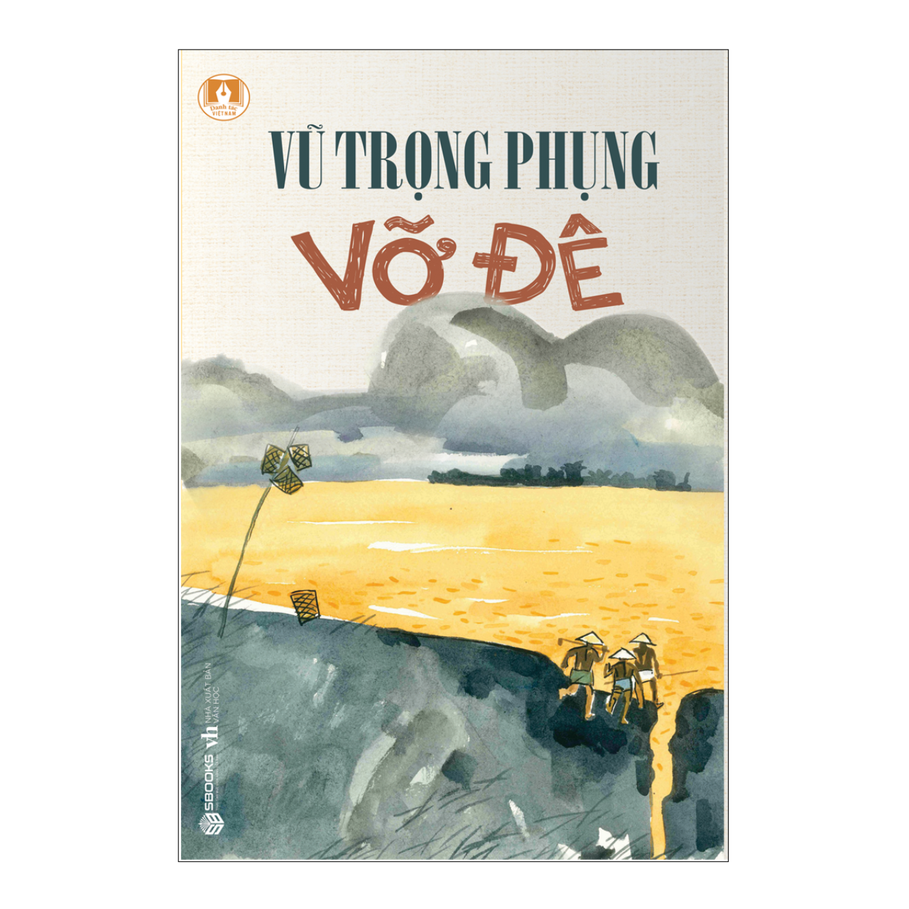 Bộ Sách Văn Học Vũ Trọng Phụng - 6 Cuốn Tiểu Thuyết Nổi Tiếng - SBOOKS
