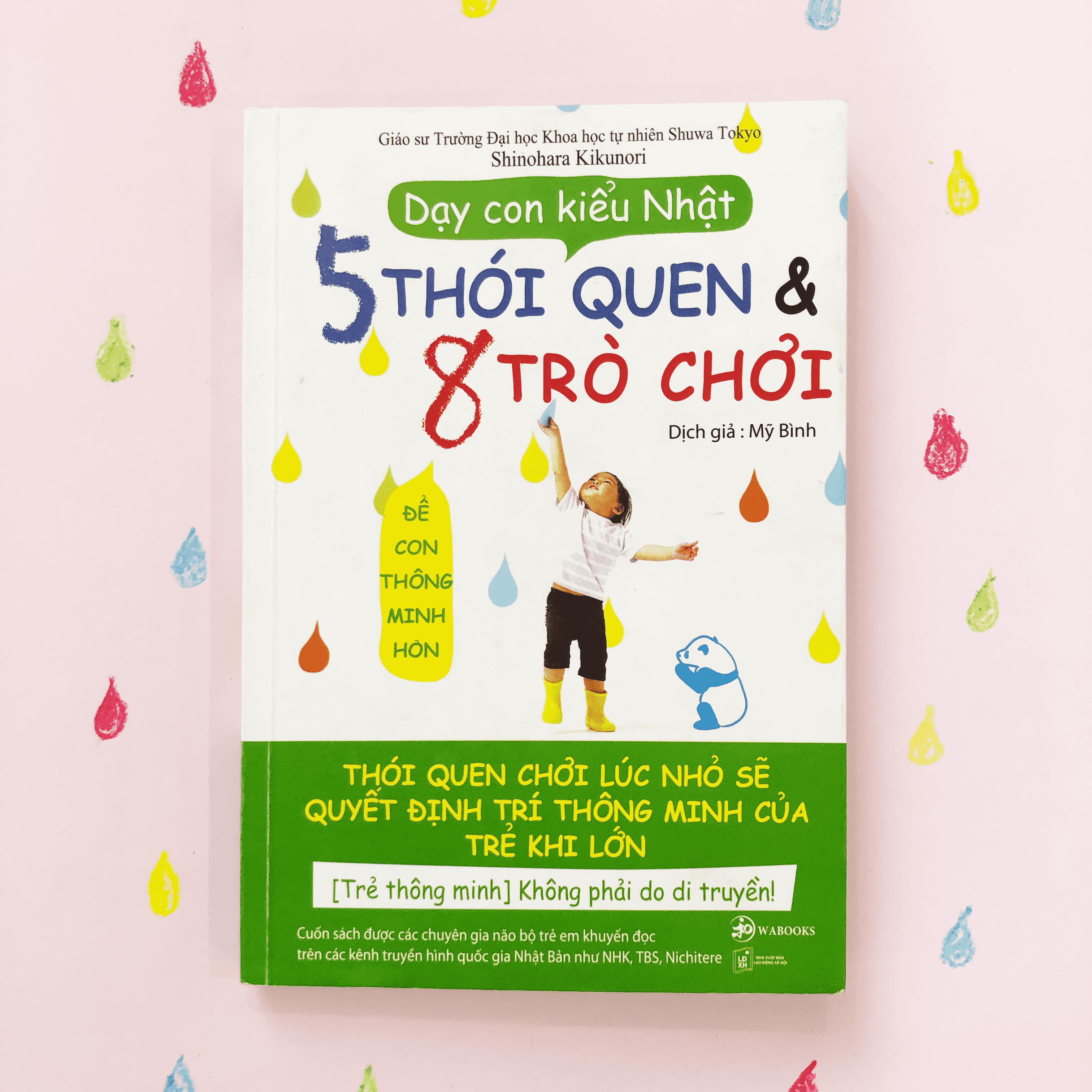 Dạy Con Kiểu Nhật - 5 thói quen & 8 trò chơi