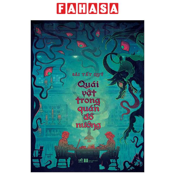 Fahasa - quái vật trong quán đồ nướng