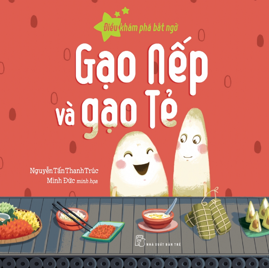 Sách - Điều khám phá bất ngờ - Gạo nếp và gạo tẻ