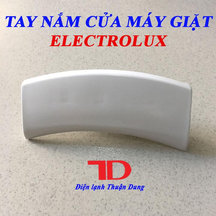 Tay nắm cửa máy giặt ELECTROLUX - Điện Lạnh Thuận Dung