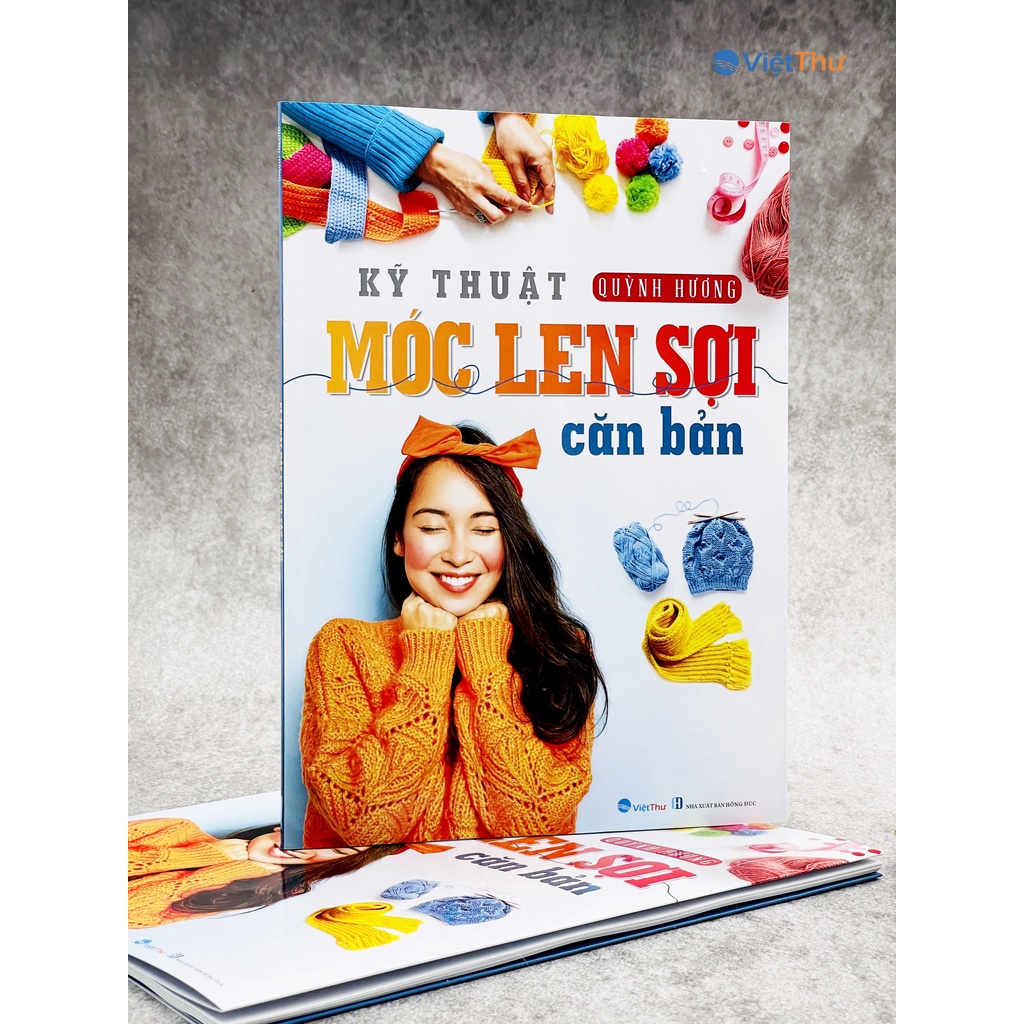 Sách - Kỹ Thuật Móc Len Sợi Căn Bản (Quỳnh Hương)