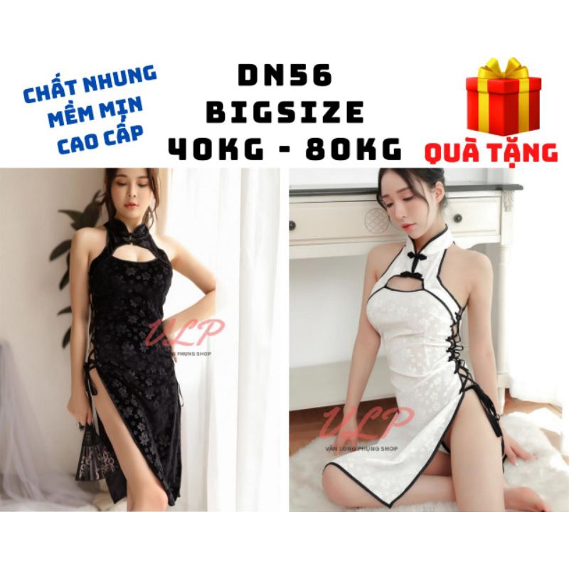 [BIGSIZE_80KG]_DN56_Cosplay sexy sườn xám