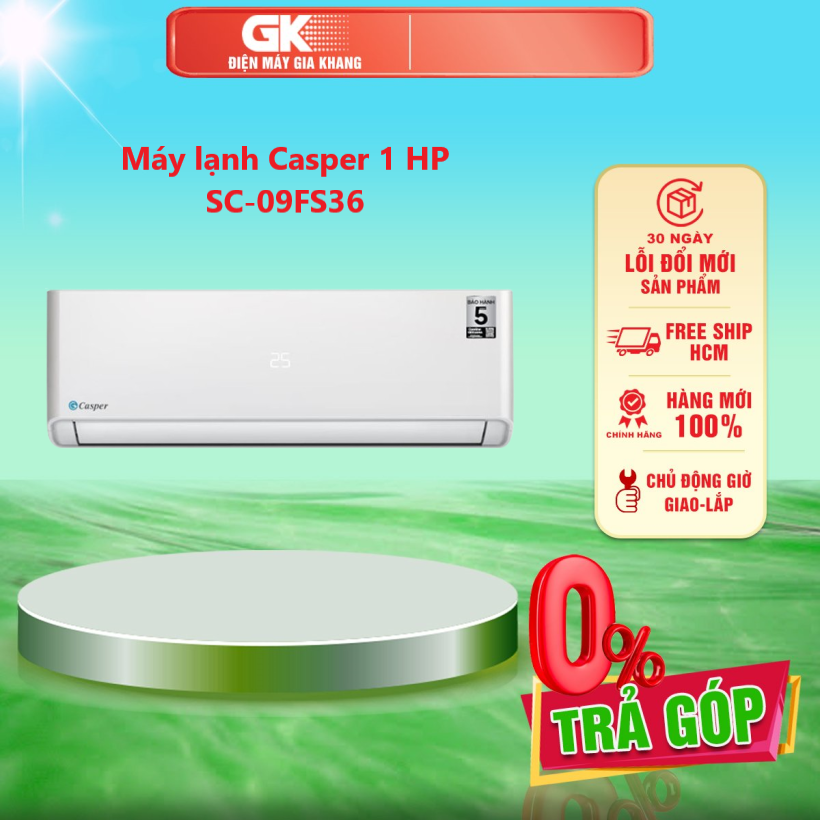 Máy lạnh Casper 1 HP SC-09FS36 - [HCM] [Trả Góp] - Làm Lạnh Nhanh Turbo - GIAO HÀNG TOÀN QUỐC - FREESHIP HCM