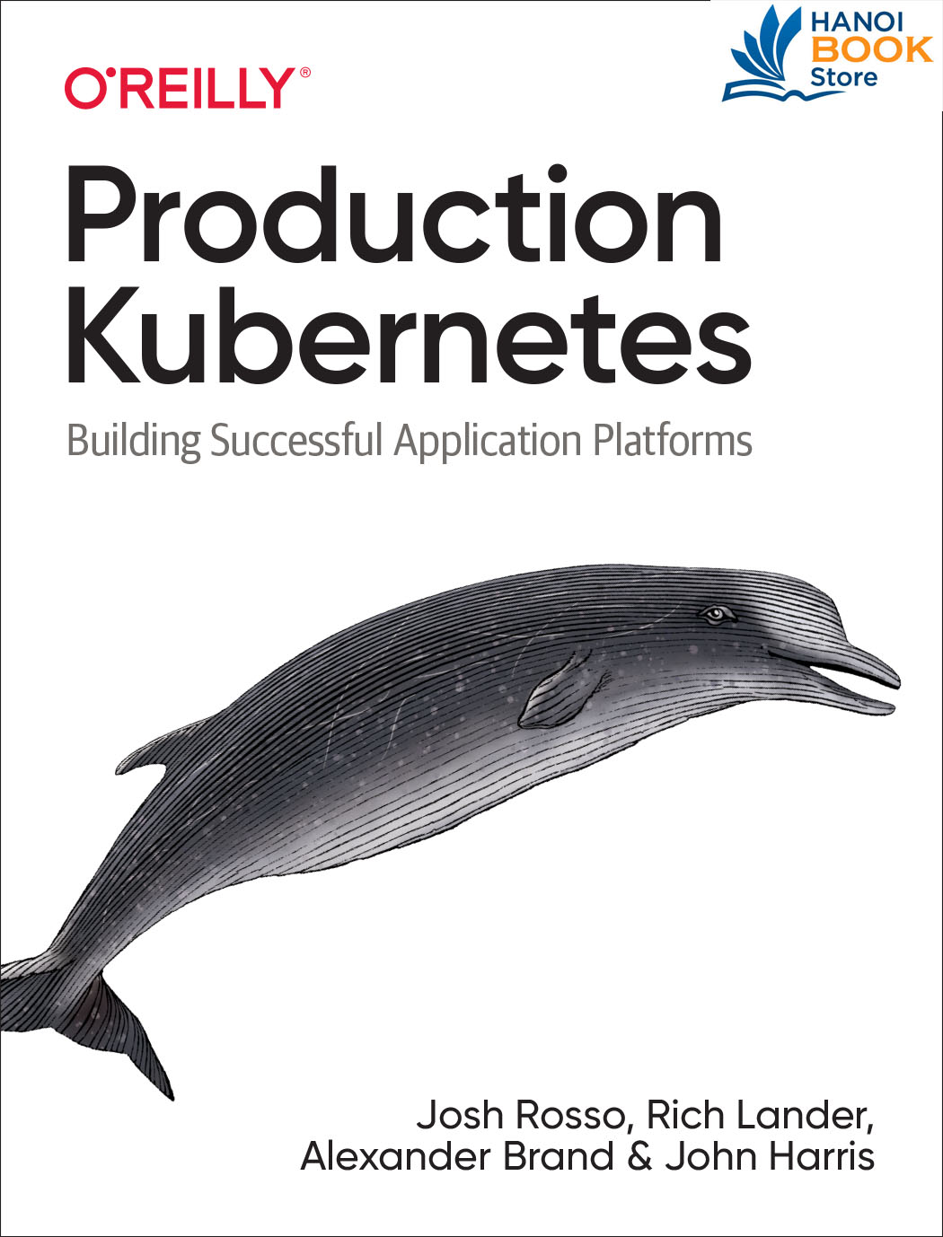 Sách Production Kubernetes Building Successful Application Platforms