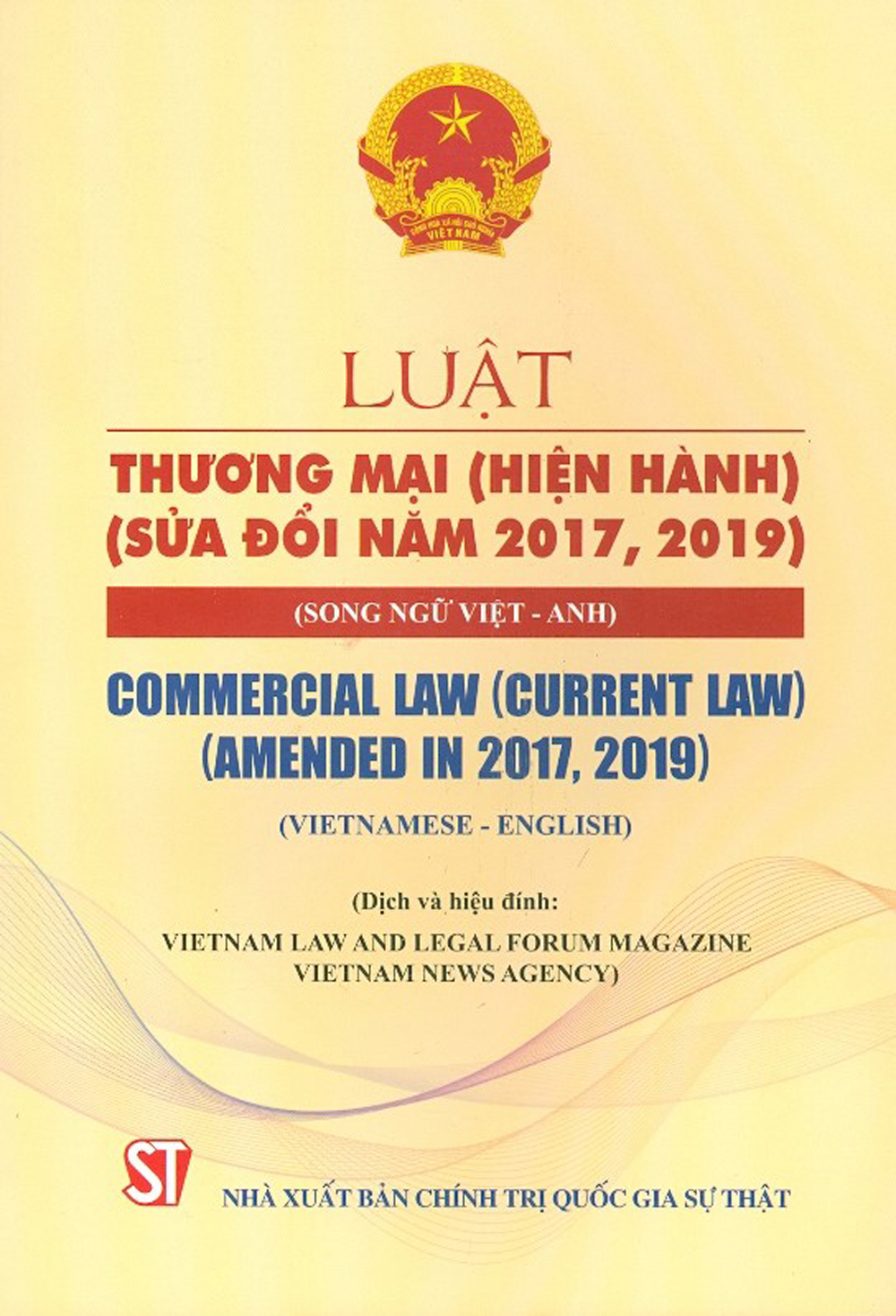 Luật Thương Mại Hiện Hành Sửa Đổi Năm 2017, 2019 Song Ngữ Việt - Anh