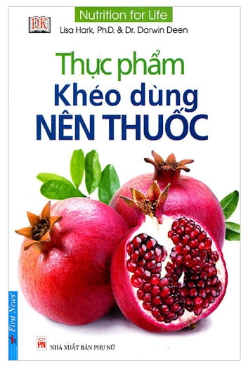 Fahasa - Thực Phẩm Khéo Dùng Nên Thuốc