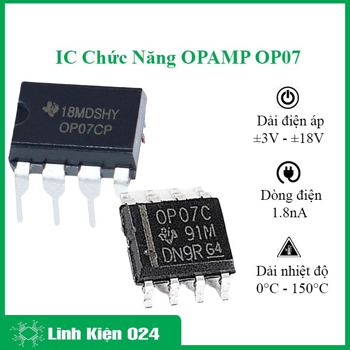 Ic chức năng opamp op07 dip8/sop8