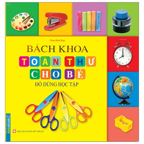 Fahasa - bách khoa toàn thư cho bé - đồ dùng học tập