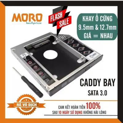 Caddy Bay HDD SSD SATA 3 9.5mm/12.7mm - Khay ổ cứng thay thế ổ DVD