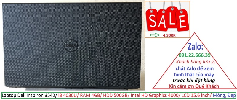 Bảng giá Laptop Dell Inspiron 3542/ i3 4030U/ RAM 4GB/ HDD 500GB/ Intel HD Graphics 4000/ LCD 15.6 inch/ Mỏng, Đẹp Phong Vũ