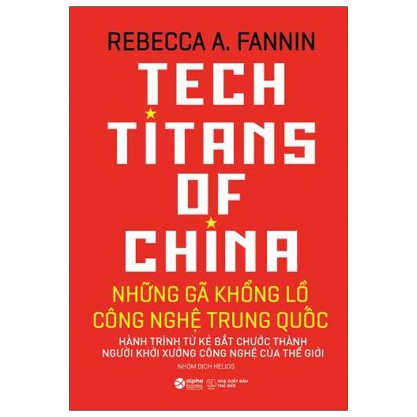 Fahasa - Những Gã Khổng Lồ Công Nghệ Trung Quốc - Tech Titans Of China