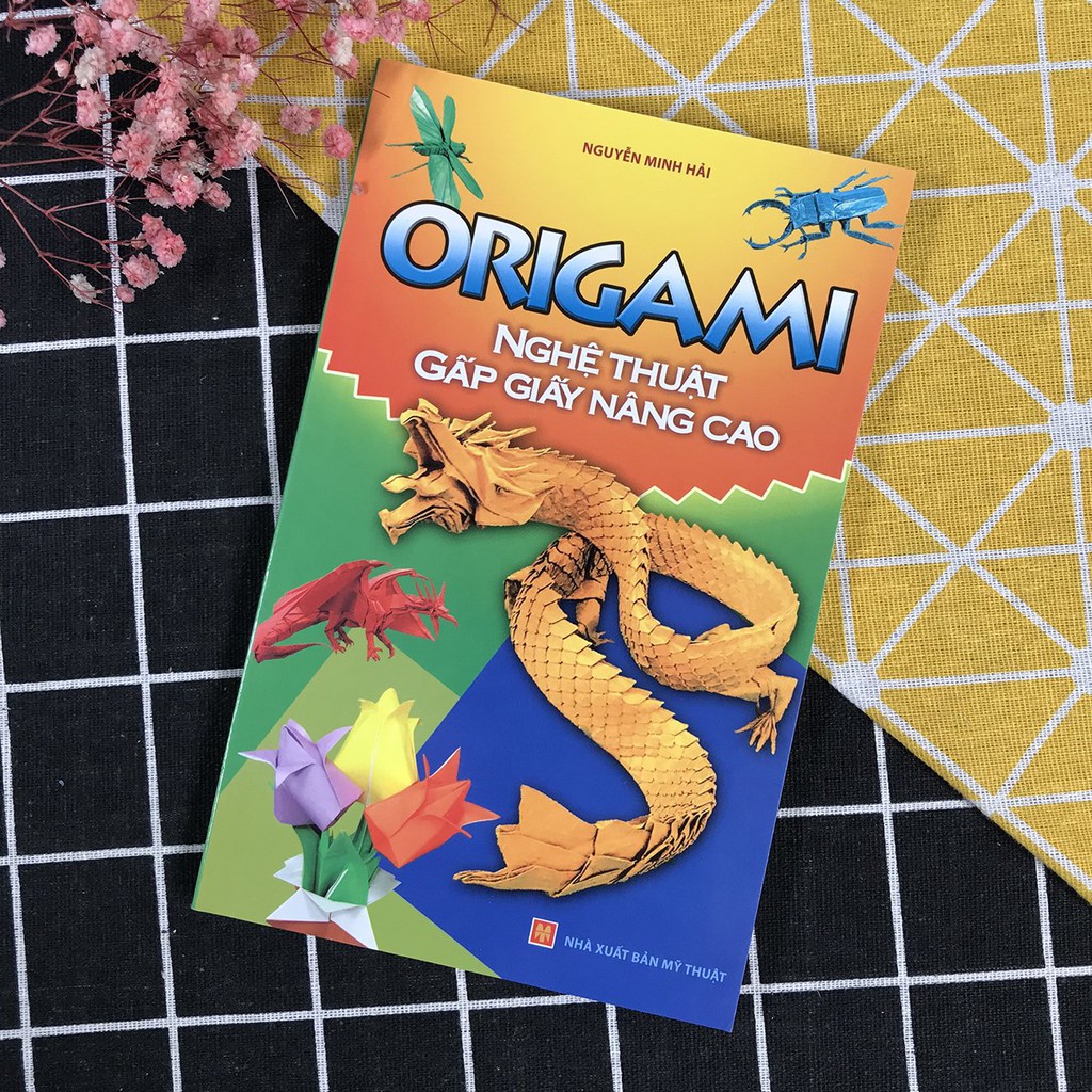 Origami Nghệ Thuật Gấp Giấy Nâng Cao