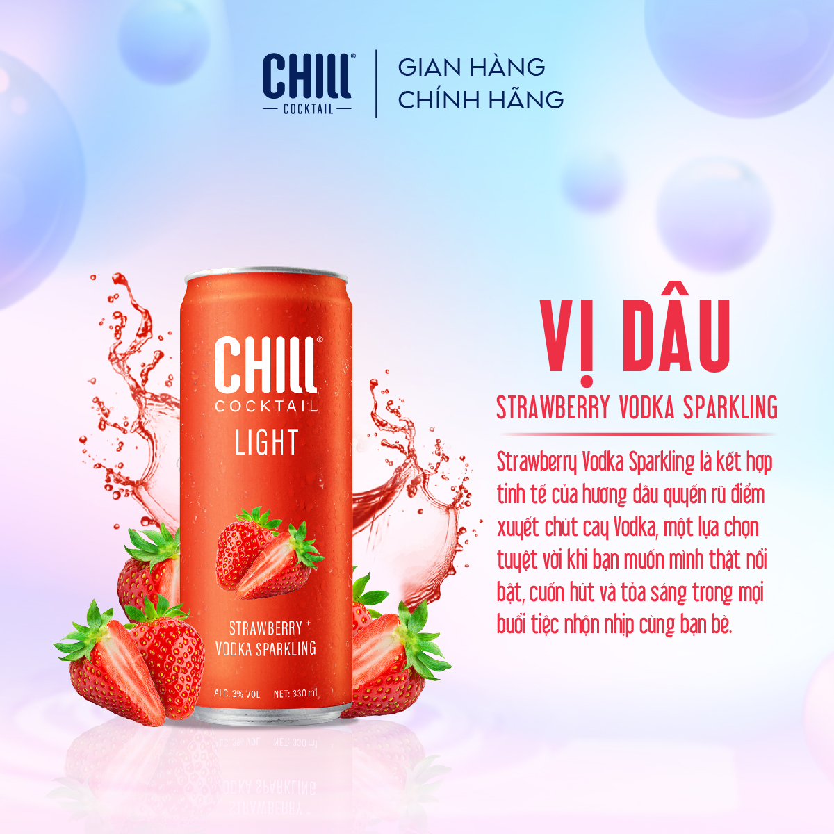 Thùng 24 lon nước Cocktail Chill vị Dâu Vodka 330ml/lon (độ cồn 3%)