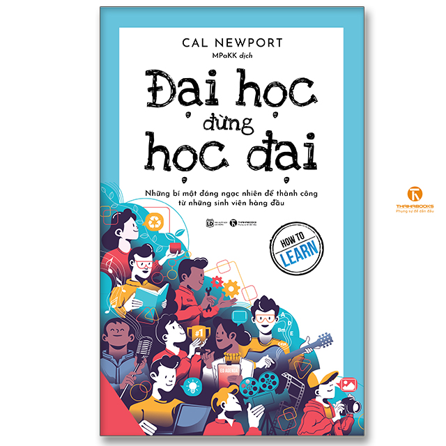 Sách - Đại học đừng học đại - Thaihabooks