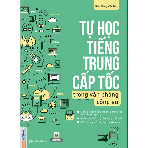 Sách - Tự học tiếng Trung cấp tốc trong văn phòng, công sở
