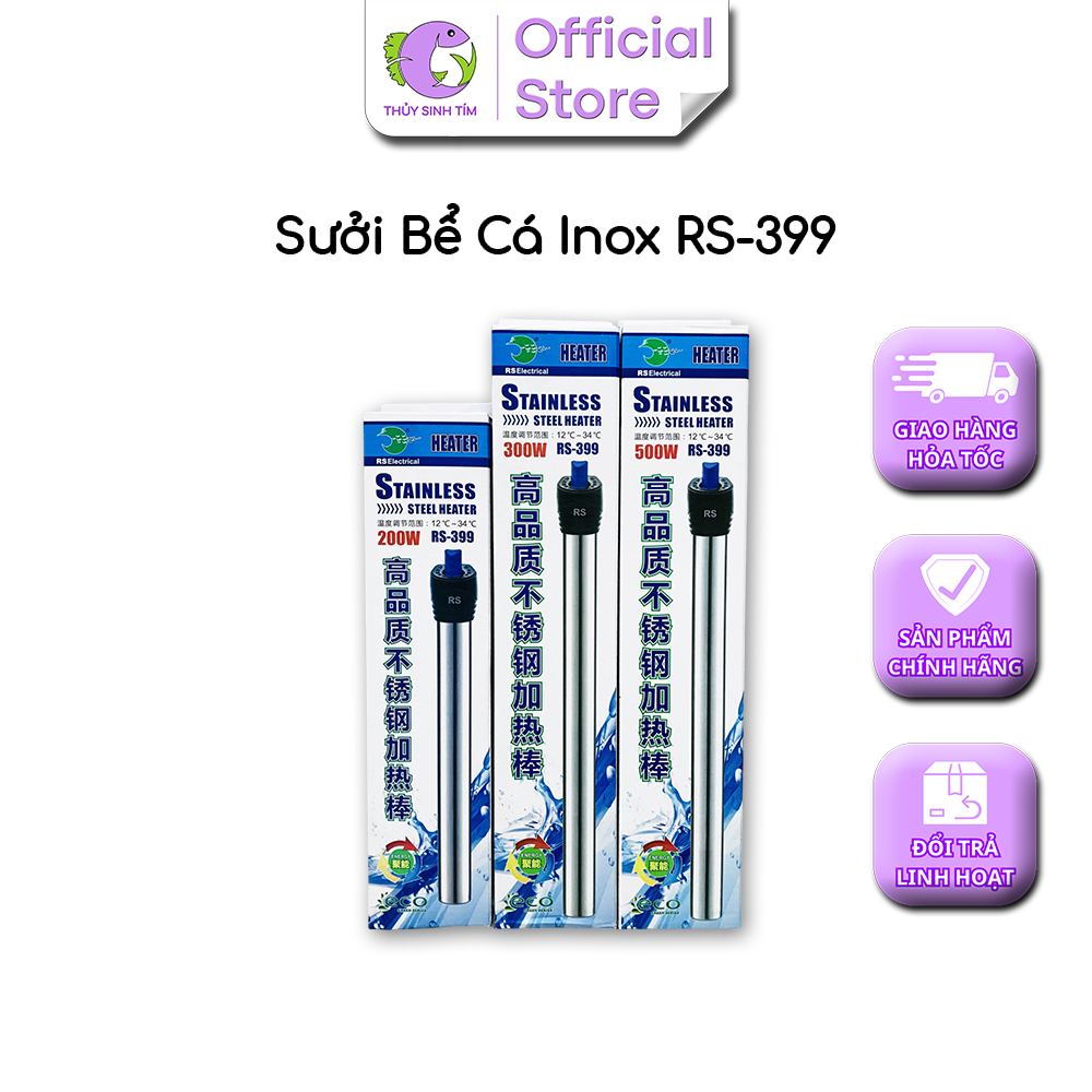 Máy Sưởi Bể Cá Cảnh Inox RS-399
