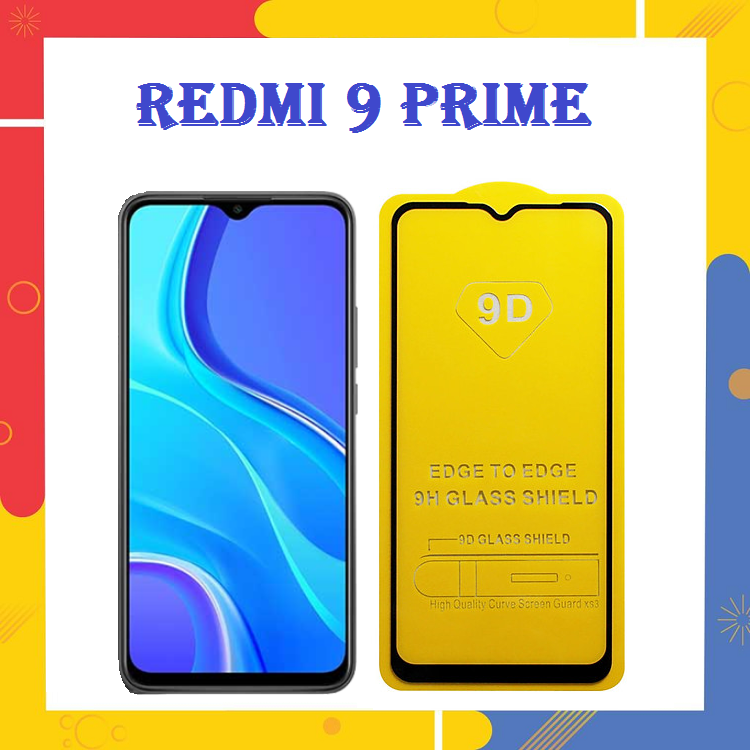 Kính cường lực 9D Xiaomi Redmi 9 Prime Full màn hình Full Keo Thế Hệ Mới