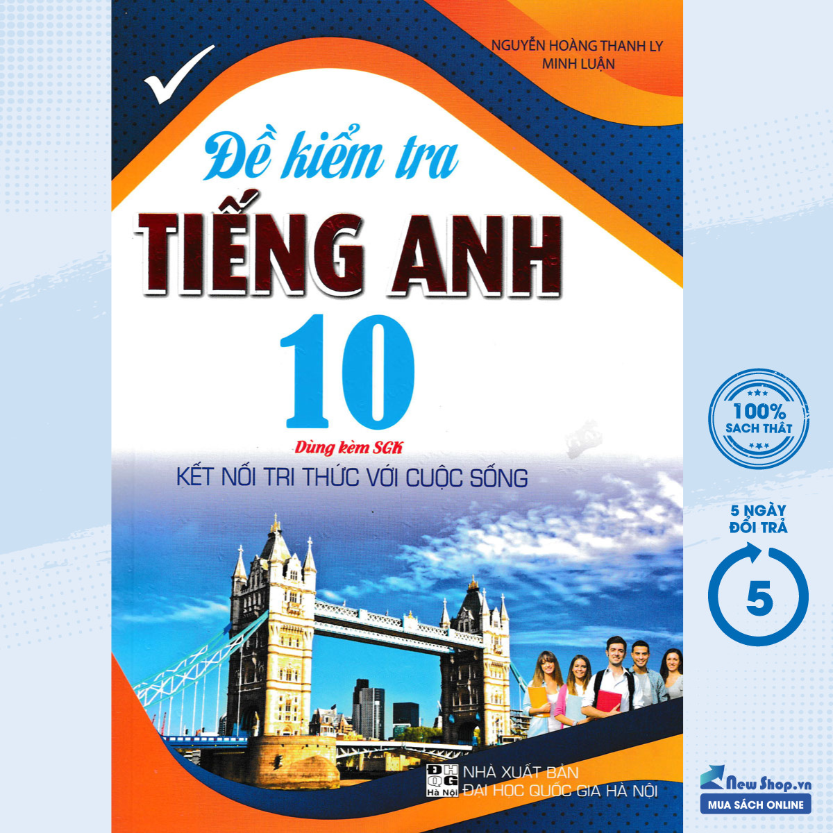Sách tham khảo - đề kiểm tra tiếng anh 10 - - newshop