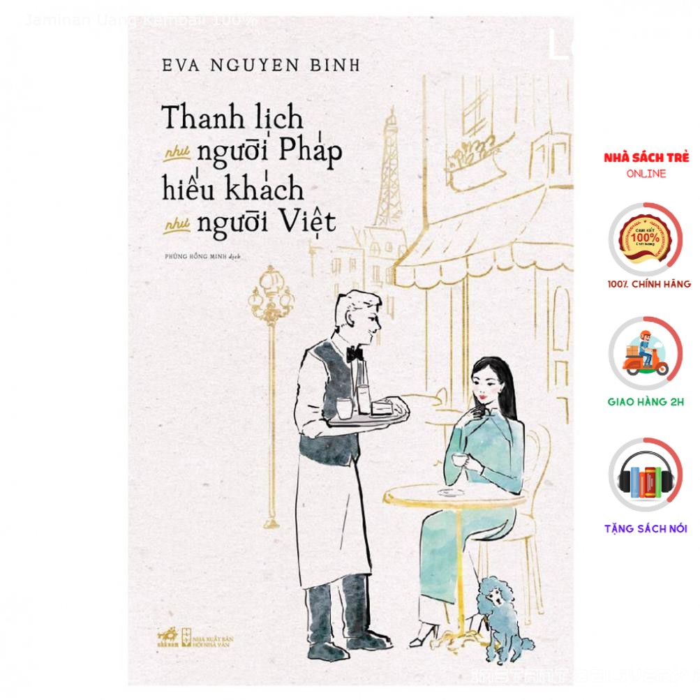 Sách - Thanh Lịch Như Người Pháp Hiếu Khách Như Người Việt [Nhã Nam]