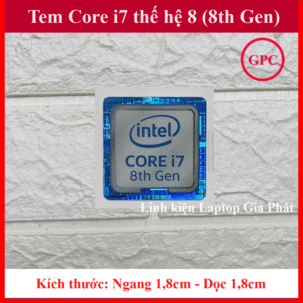 Tem Core i7 Thế Hệ 8 (8th Gen)- màu Trắng Xanh