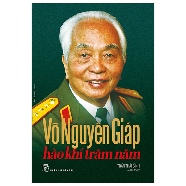 Fahasa - Võ Nguyên Giáp - Hào Khí Trăm Năm (Tái Bản)