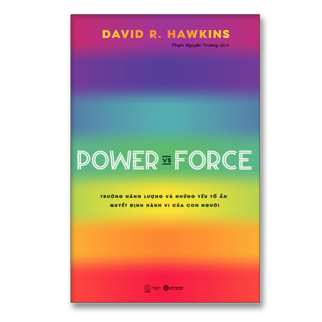 SÁCH - Power vs Force – Trường năng lượng và những yếu tố ẩn quyết định hành vi của con người - Thaihabooks