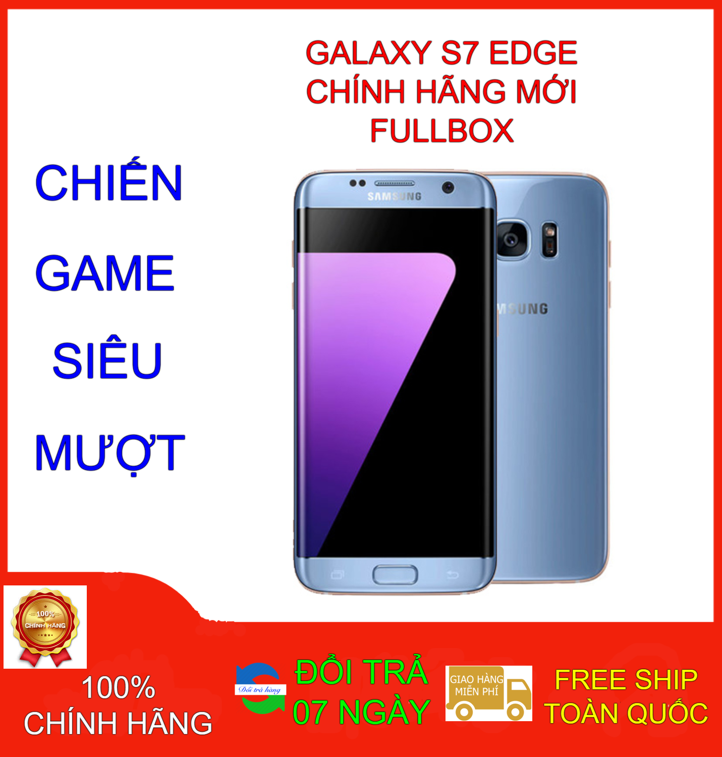 Điện thoại SAMSUNG GALAXY S7 EDGE 2SIM FULLBOX - SIÊU MƯỢT