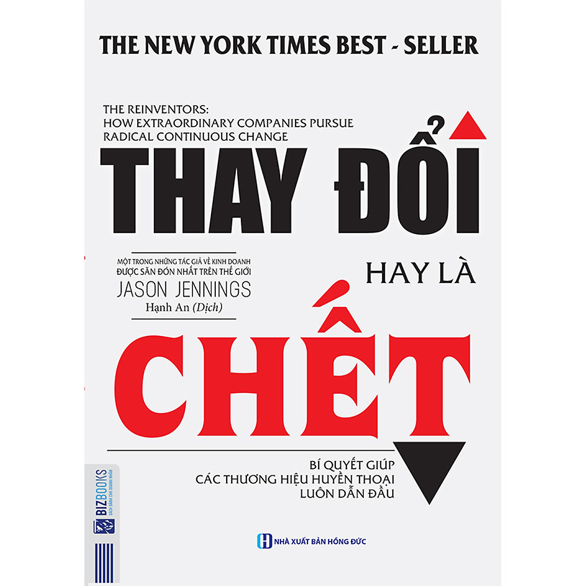 Combo Dám Nghĩ Lớn Để Thành Công + Thay Đổi Hay Là Chết ( 2 Cuốn )