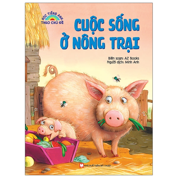 Fahasa - Học Tiếng Anh Theo Chủ Đề: Cuộc Sống Ở Nông Trại
