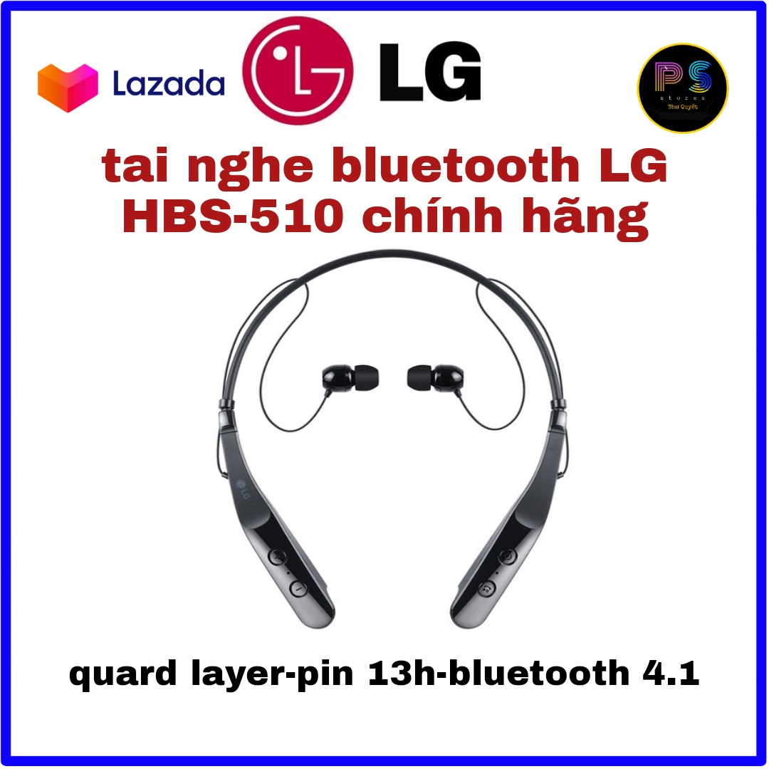tai nghe bluetooth LG HBS 510 cao cấp nguyên tem mác chính hãng LG