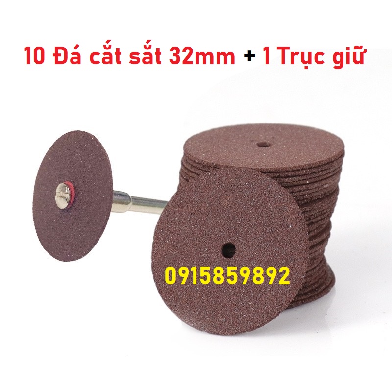 Combo 10 đá cắt sắt mini 32mm + 1 Trục giữ. Dùng cho máy khoan cắt mài cầm tay
