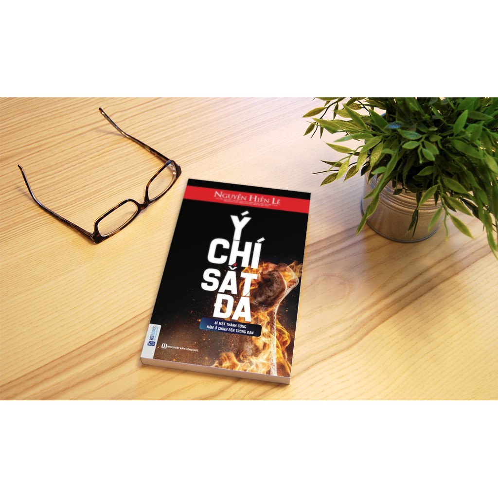Sách - Ý Chí Sắt Đá Đập Tan Khó Khăn - McBooks