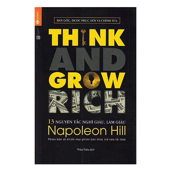 Sách - 13 Nguyên Tắc Nghĩ Giàu Làm Giàu - Think And Grow Rich (Tái Bản) [Thái Hà Books]