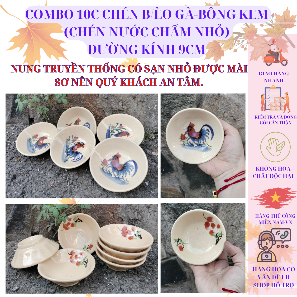 COMBO 5-10C CHÉN CHẤM CON GÀ /BÔNG KEM GỐM THÔ THỦ CÔNG 100%