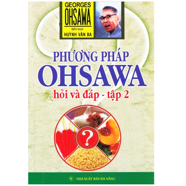 Combo Phương Pháp Ohsawa - Hỏi Và Đáp (Bộ 3 Tập)