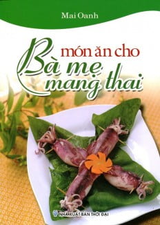 Fahasa - Món Ăn Cho Bà Mẹ Mang Thai