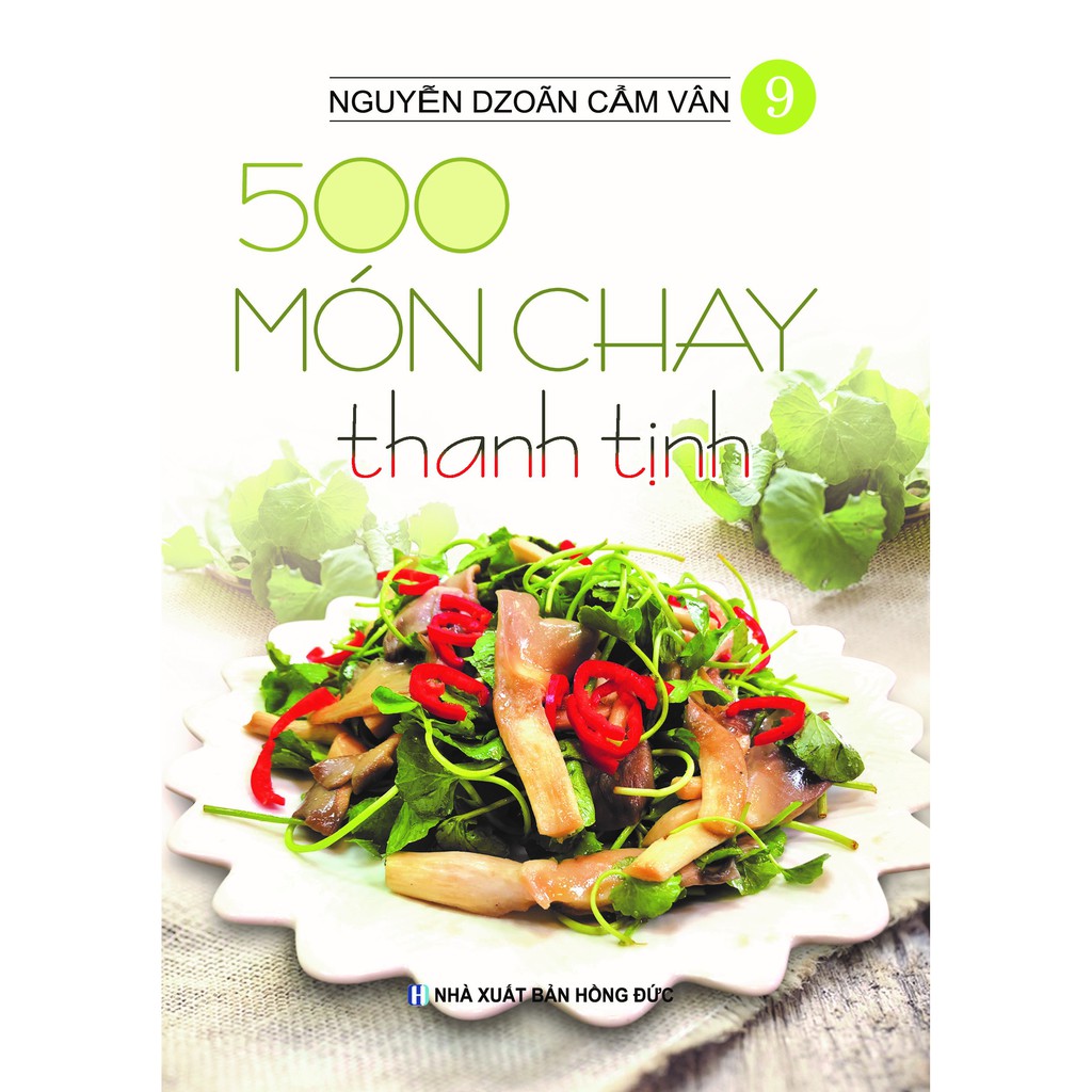 Sách - 500 món chay thanh tịnh - tập 9