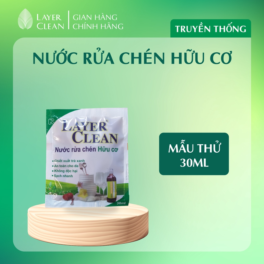 [RẺ VÔ ĐỊCH] Mẫu dùng thử - Nước rửa chén bát Layer Clean gói 30ml